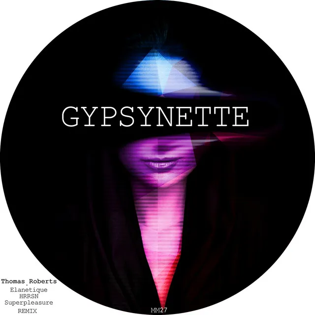 Gypsynette - Elanetique Remix