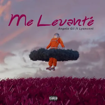 Me Levante by Angelo Gil