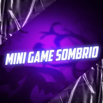 Mini Game Sombrio by MC GW