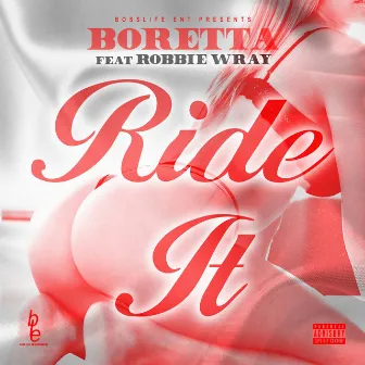 Ride It by Bo Retta