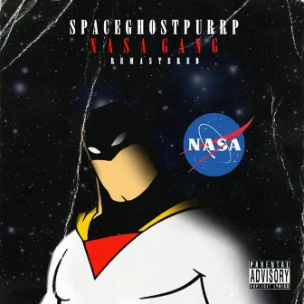 Nasa Gang (Remastered) by SpaceGhostPurrp