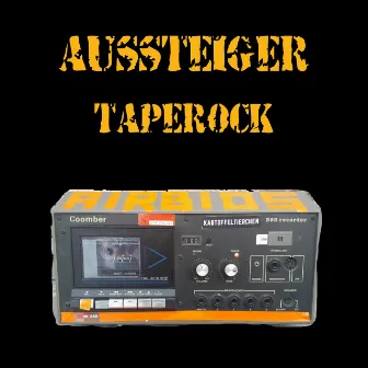 Taperock by Aussteiger