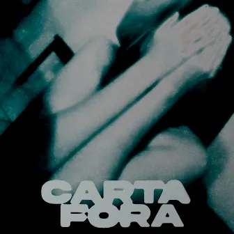 Carta Fora by Rylston