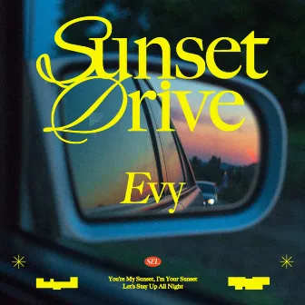 Sunset Drive by Evy