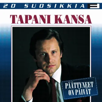 20 Suosikkia / Päättyneet päivät by Tapani Kansa