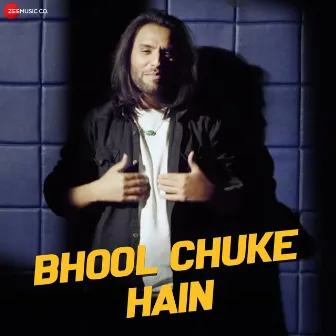 Bhool Chuke Hain by Zain - Sam