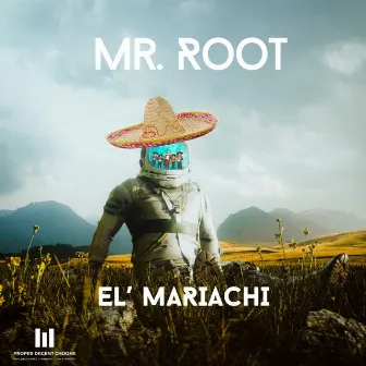 El Mariachi (Dub Mix) by Mr. Root