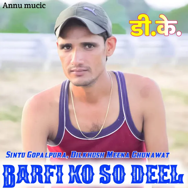 Barfi Ko So Deel