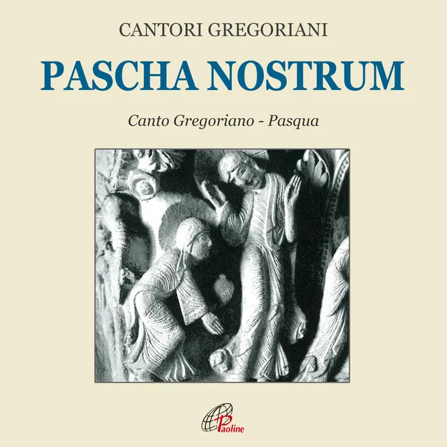 Pascha nostrum (Canto gregoriano)