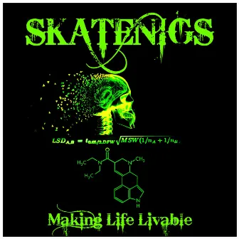 Making Life Livable (Chemical Imbalance *Wiccid Remix) by Skatenigs