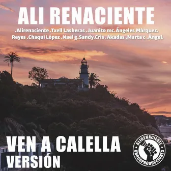 Ven a Calella Versión by Alirenaciente