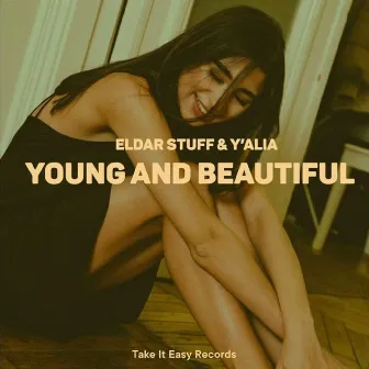 Young and Beautiful by Y'ALIA