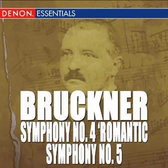 Bruckner: Symphony Nos. 4 