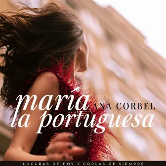 María la Portuguesa by Ana Corbel