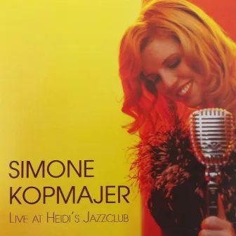 Live at Heidis Jazzclub by Simone Kopmajer