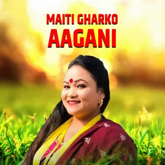 Maiti Gharko Aagani by Raju Bishowkarma