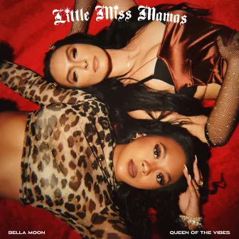 Little Miss Mamas by Queen of the Vibes