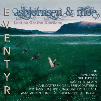 Asbjørnsen & Moe eventyr 3 by Asbjørnsen og Moe