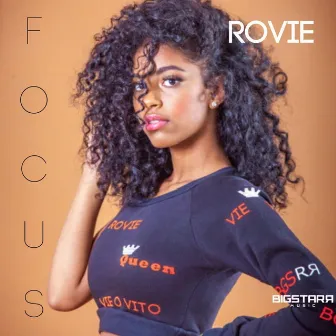 Focus by Rovie