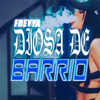 Diosa de Barrio by Freyya