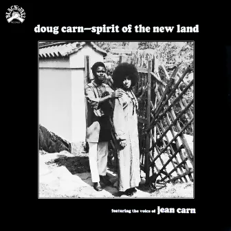 Spirit of the New Land by Doug Carn