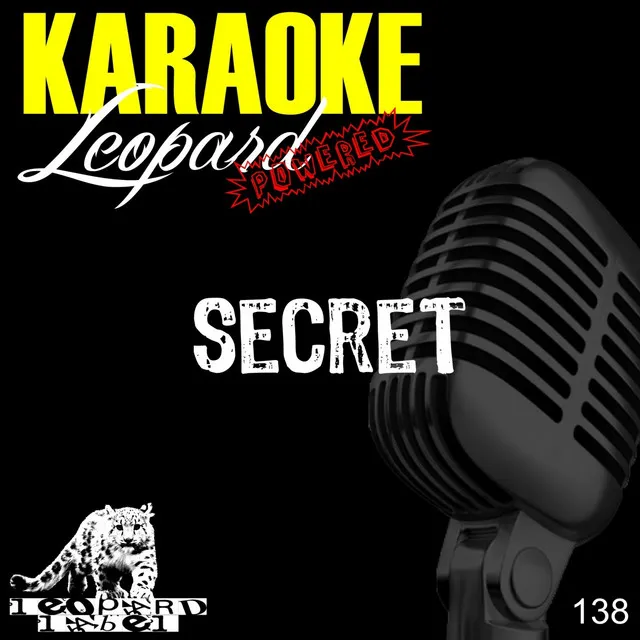 Secret (Karaoke Version) (Originally Performed by One Republic)