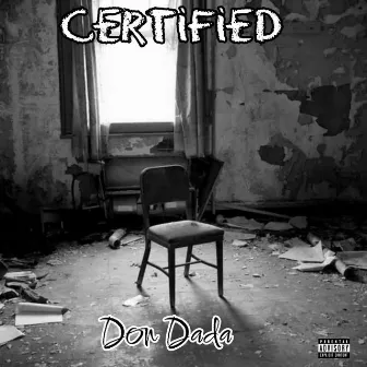 CERTIFIED by Donn Dada