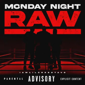 Monday Night Raw by IamLilCREEDTAVO