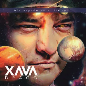 Aletargado en el Tiempo by Xava Drago