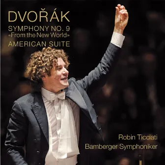 Dvořák: Symphony No. 9, 