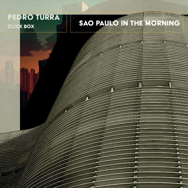 São Paulo in the Morning - Original Mix