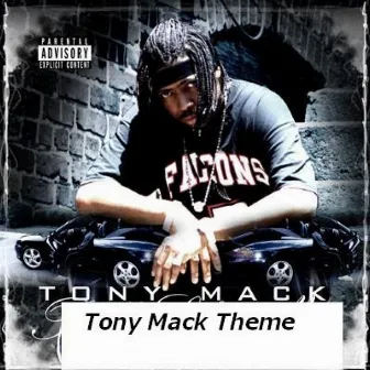 Tony Mack Theme - Single by Jo-Nathan