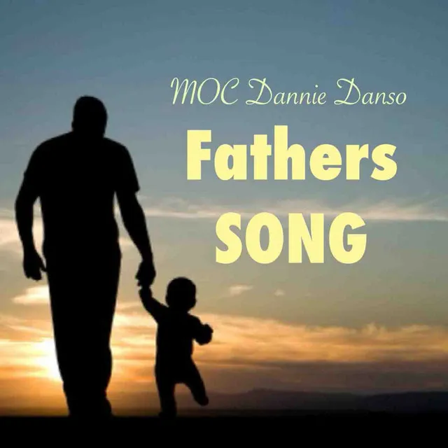 Fathers Song