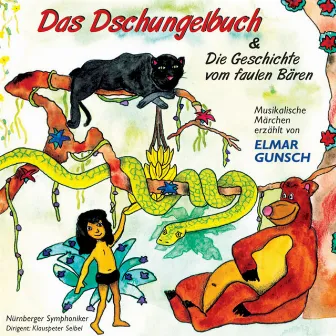 Miklós Rósza: Das Dschungelbuch & Mark Lothar: Die Geschichte vom faulen Bären by Elmar Gunsch