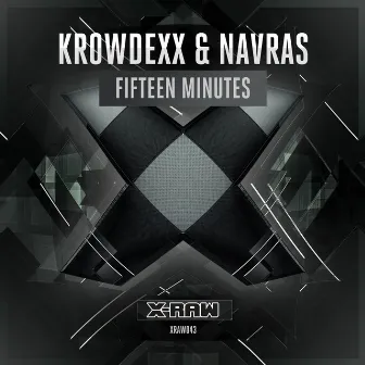 Fifteen Minutes by Navras