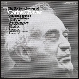 The 6 Symphonies of Carlos Chávez (2023 Remastered Version) by Orquesta Sinfónica Nacional de México