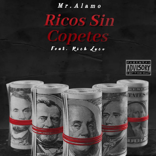 Ricos Sin Copetes (feat. Rich Loco)