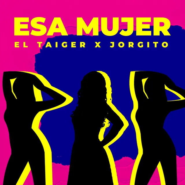 Esa Mujer