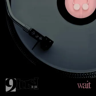 Wait by 9iusi