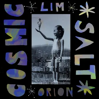 Cosmic Salt by Lim Orion