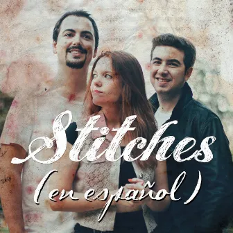 Stitches (Versión en Español) by El beso del escorpión