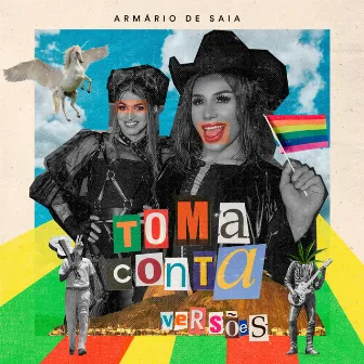 Toma Conta (Versões) by Armário de Saia