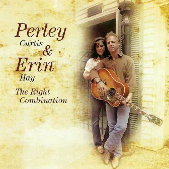 The Right Combination by Perley Curtis