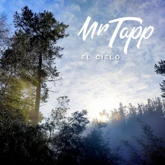 El Cielo by Mr. Tapp