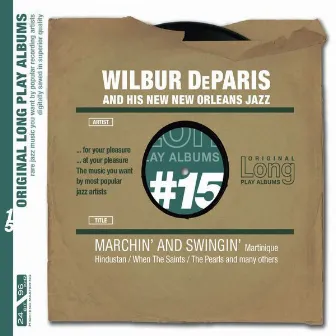 Marchin' And Swingin' by Wilbur DeParis