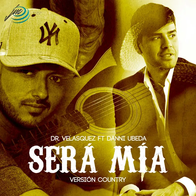 Será Mía - Country