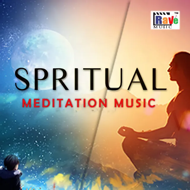 Spiritual Meditation Music