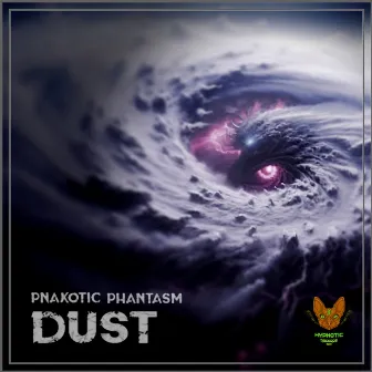 Dust by Pnakotic Phantasm