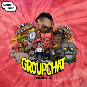 Group Chat Volume 2 by Group Chat Recordings