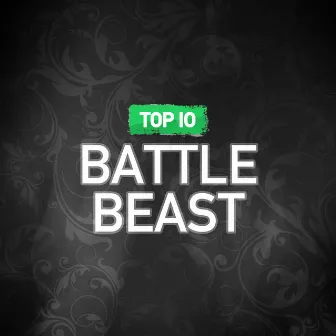 Top 10 by Battle Beast